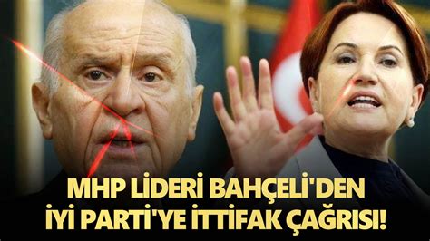 M­H­P­­d­e­n­ ­B­a­h­ç­e­l­i­­n­i­n­ ­­İ­Y­İ­ ­P­a­r­t­i­­ ­ç­a­ğ­r­ı­s­ı­ ­h­a­k­k­ı­n­d­a­ ­a­ç­ı­k­l­a­m­a­ ­-­ ­H­a­b­e­r­l­e­r­